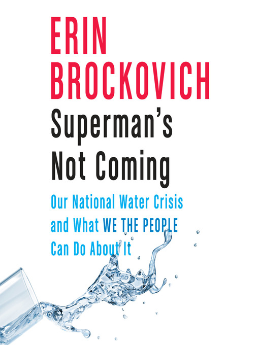 Title details for Superman's Not Coming by Erin Brockovich - Wait list